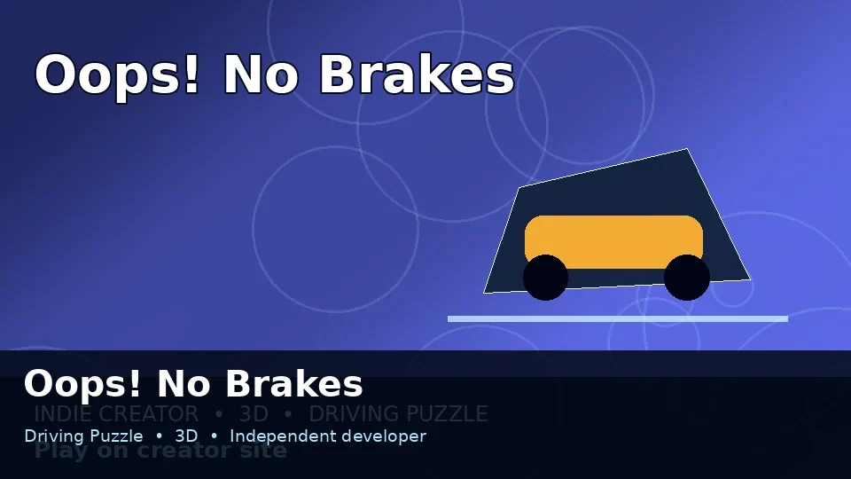 Illustration for Oops! No Brakes