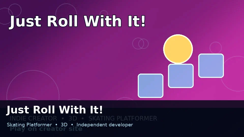 Illustration for Just Roll With It!